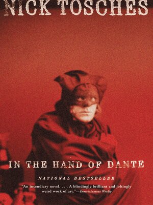 In the Hand of Dante - Digital Library of Illinois - OverDrive